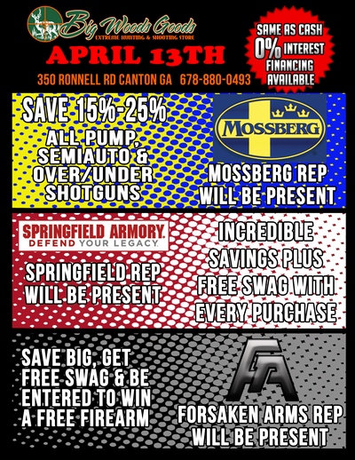 Mossberg, Springfield Armory, Forsaken Arms - Sale - April 13